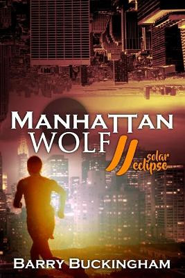Manhattan Wolf 2 by Barry Buckingham
