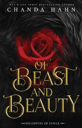Of Beast and Beauty Chanda Hahn 9781950440078