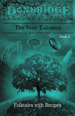 Donbridge: The Four Talisman Rd Vincent 9781976468346