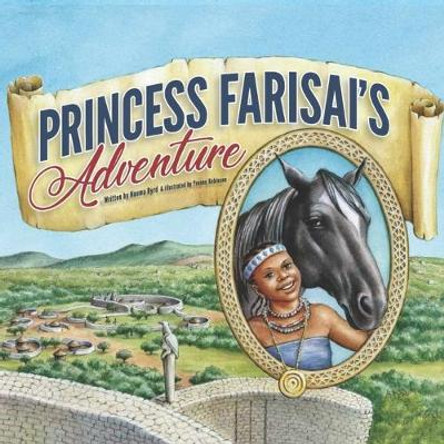 Princess Farisai's Adventure by Yvonne Robinson