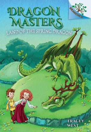 Land of the Spring Dragon: A Branches Book (Dragon Masters #14): Volume 14 Tracey West 9781338263756