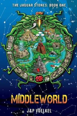 Middleworld ( Jaguar Stones #1 ) by J& P Voelkel
