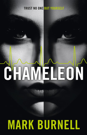 Chameleon (The Stephanie Fitzpatrick series, Book 2) Mark Burnell 9780008332662