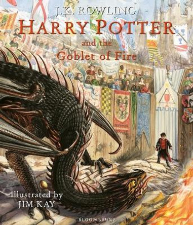 Harry Potter and the Goblet of Fire: The Illustrated Edition (Harry Potter, Book 4): Volume 4 J K Rowling 9780545791427