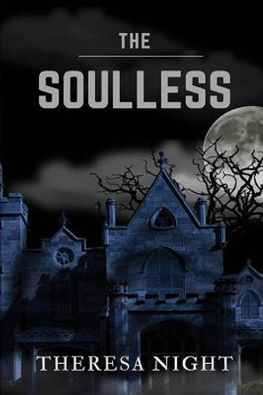 The Soulless Theresa Night 9781704249698