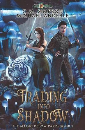 Trading Into Shadow Michael Anderle 9781642021929