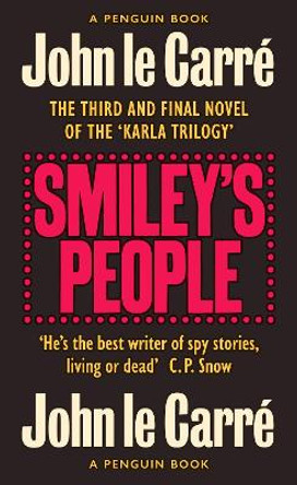 Smiley's People: The Smiley Collection John le Carre 9780241330913