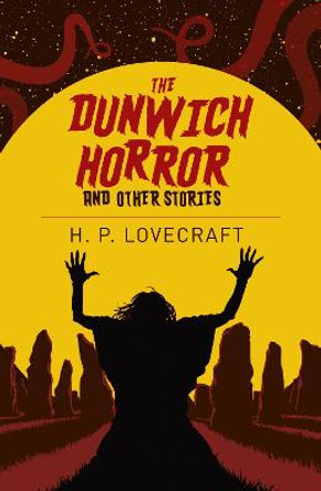 The Dunwich Horror and Other Stories H. P. Lovecraft 9781838576646