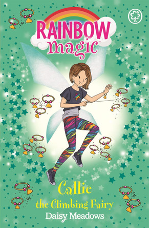 Rainbow Magic: Callie the Climbing Fairy by Daisy Meadows
