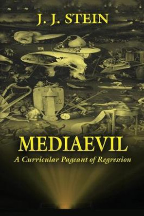 Mediaevil J J Stein 9781647182939