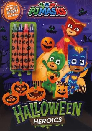 Pj Masks: Halloween Heroics Editors of Studio Fun International 9780794444143