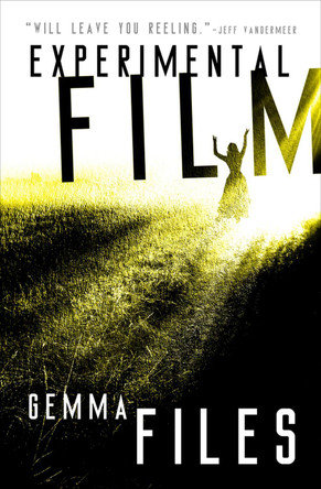 Experimental Film Gemma Files 9781504063883