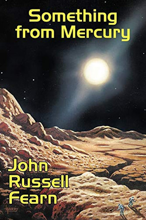 Something from Mercury by John Russell Fearn