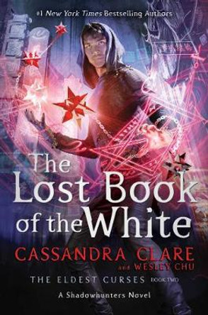 The Lost Book of the White Cassandra Clare 9781471162091