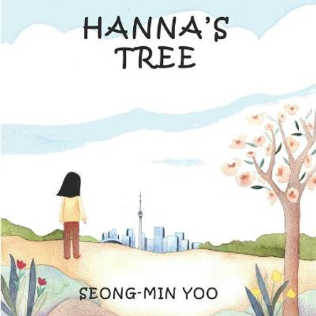 Hanna's Tree Seong Min Yoo 9781928094623