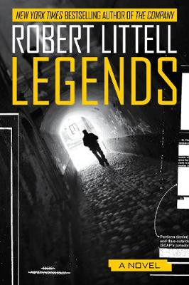 Legends: A Novel Robert Littell 9781419744877