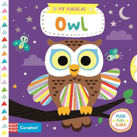 My Magical Owl Campbell Books 9781529025361
