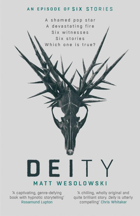 Deity Matt Wesolowski 9781913193485