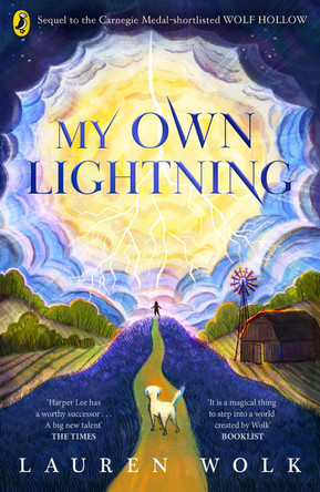 My Own Lightning by Lauren Wolk