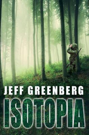Isotopia by Beth C Greenberg