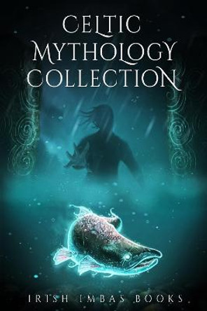 Celtic Mythology Collection 2 Brian O'Sullivan 9780994146854