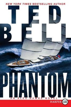 Phantom LP Ted Bell 9780062107077