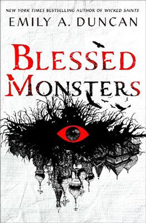Blessed Monsters: A Novel Emily A. Duncan 9781250819673