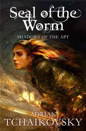 Seal of the Worm Adrian Tchaikovsky 9781447234555