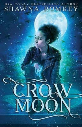 Crow Moon Shawna Romkey 9781775247838