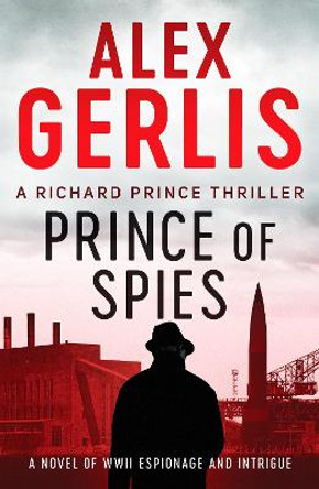 Prince of Spies Alex Gerlis 9781800320376