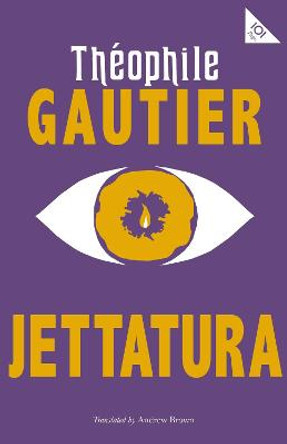 Jettatura Theophile Gautier 9781847498359