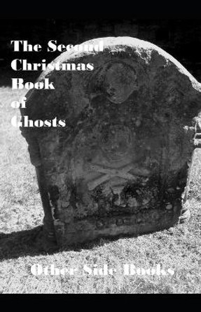 Second Christmas Book of Ghosts Jo Thomas 9781980729723