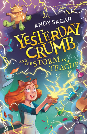 Yesterday Crumb and the Storm in a Teacup: Book 1 Andy Sagar 9781510109483