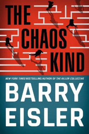 The Chaos Kind Barry Eisler 9781542005616