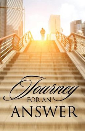 Journey For An Answer Jerome Bruce 9781977252425