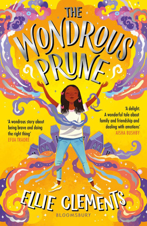 The Wondrous Prune by Ellie Clements