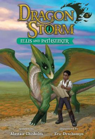 Dragon Storm #3: Ellis and Pathseeker Alastair Chisholm 9780593479605