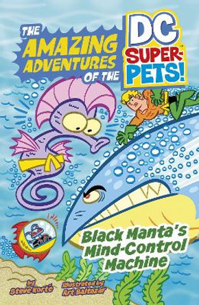 Black Manta's Mind-Control Machine Steve Korte 9781398223516