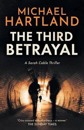 The Third Betrayal Michael Hartland 9781839012976