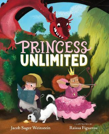 Princess Unlimited by Jacob Sager Weinstein