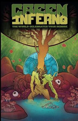 Green Inferno by Matt Blairstone