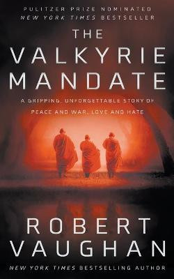The Valkyrie Mandate by Robert Vaughan