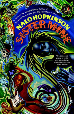 Sister Mine by Nalo Hopkinson