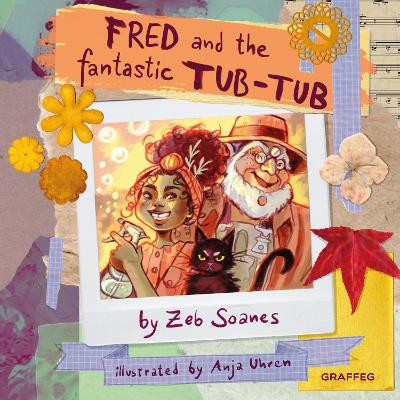Fred and the Fantastic Tub-Tub by Zeb Soanes