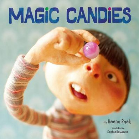 Magic Candies Heena Baek 9781542029599