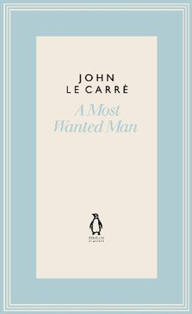 A Most Wanted Man John le Carre 9780241337288
