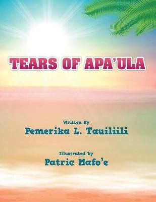 Tears of Apaʻula by Patric Mafoʻe