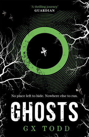 Ghosts: The Voices Book 4 G X Todd 9781472233226