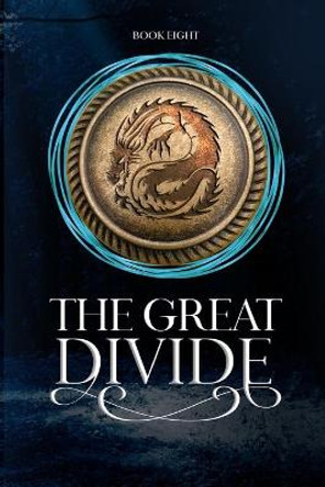 The Great Divide: Touch of Insanity Book 8 Rosa Marchisella 9781989016329