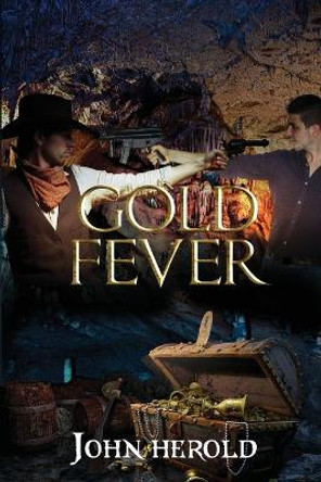 Gold Fever John Herold 9781088037508